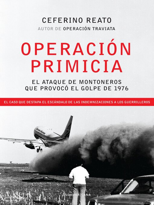 Title details for Operación Primicia by Ceferino Reato - Wait list